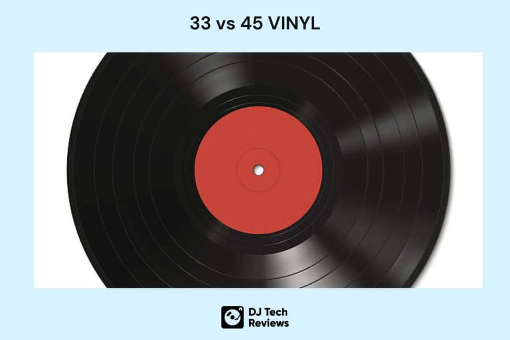 vinyl 33 tours vs 45 tours
