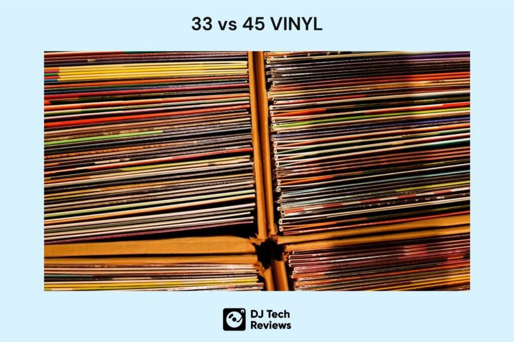 vinyl 33 vs 45 rpm